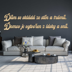 Dřevěný nápis na zeď - Dům se skládá ze stěn a trámů...